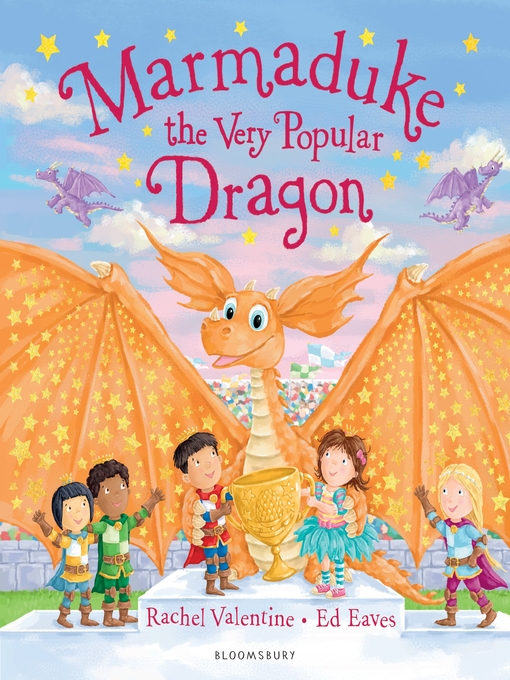 Title details for Marmaduke the Very Popular Dragon by Rachel Valentine - Available